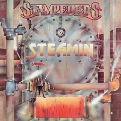 Steamin by Stampeders album reviews, ratings, credits