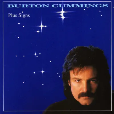 Plus Signs - Burton Cummings Plus Signs - Burton Cummings