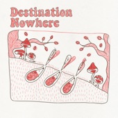 Destination Nowhere artwork