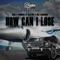 How Can I Lose (feat. AllyBo & Dee Cisneros) - Rico 2 Smoove lyrics