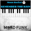 Remember the Rain - Single