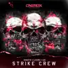 Strike Crew - Single album lyrics, reviews, download