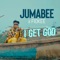 I Get God (feat. Fiokee) - Jumabee lyrics