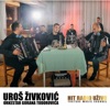 Uros Zivkovic (Live) - Single