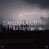 Asmr Thunderstorm Sleep song lyrics