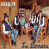 La Derrota - Single