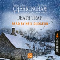 Matthew Costello & Neil Richards - Death Trap - Cherringham - A Cosy Crime Series: Mystery Shorts 32 (Unabridged) artwork