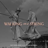 Matt Berninger - Walking on a String (feat. Phoebe Bridgers)