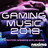 Gaming Music 2019 - EDM For Gamers and Players artwork