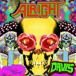 Alright - EP by DAVIS album reviews, ratings, credits