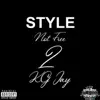 Style Not Free 2 - Single album lyrics, reviews, download