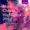 More Choral Highlights 2012 album lyrics, reviews, download
