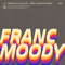 Dream in Colour (Gerd Janson Remix) - Franc Moody lyrics