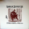 Ramblin' Jeffrey Lee & Cypress Grove with Willie Love (feat. Willie Love)