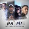 Pa' Mi (feat. Rome, Eme M & Jezz Mc) - Raian Alen lyrics