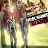 Hablemonos Claro (feat. Magnate & Valentino) - Single album lyrics, reviews, download