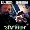 Stream & download "Stay High" - Single