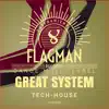Great System Tech House - EP album lyrics, reviews, download