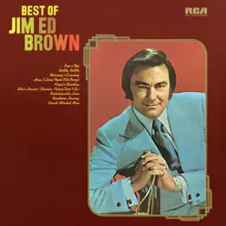 The Best of Jim Ed Brown - Jim Ed Brown