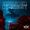 Thunder by Night: Street Rhythms album lyrics, reviews, download