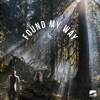 Found My Way - Single