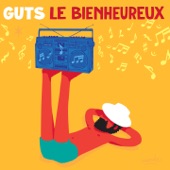 Guts (Le Bienheureux) artwork