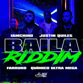 Baila Riddim (feat. Quimico Ultra Mega) by IAmChino, Justin Quiles & Farruko song reviws