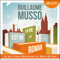 Guillaume Musso - La vie est un roman artwork