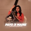 Payo Ji Maine Ram Ratan Dhan Payo - Single