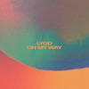 On My Way by LYOD iTunes Track 1