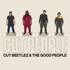 Cut People (feat. Good People)