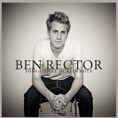 Songs That Duke Wrote - Ben Rector