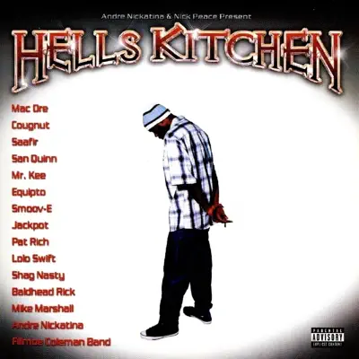 Hells Kitchen - Andre Nickatina