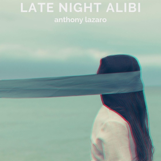 Cover artwork for Late Night Alibi