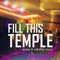Fill This Temple artwork