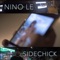 Sidechick - Nino Le lyrics