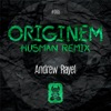Originem (Fyh 150 Anthem) [Husman Remix] - Single