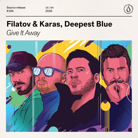 Filatov & Karas & Deepest Blue Give It Away