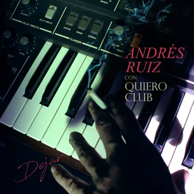 Dejar - Single - Quiero Club