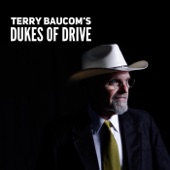 Terry Baucom's Dukes of Drive - Here Come the Teardrops