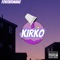 Kirko - Forevermani lyrics