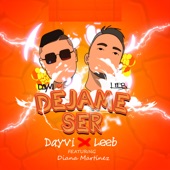 Déjame Ser (feat. Diana Martinez) artwork