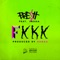 Fkkk (feat. Inessa) - FRE$H lyrics
