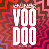 Voodoo (feat. Dane Bowers) [Oxide Remix] artwork