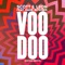 Voodoo (feat. Dane Bowers) [Oxide Remix] artwork