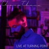 Live at Turning Point (Live at Turning Point)