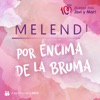 Por Encima de la Bruma - Single