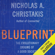 Nicholas A. Christakis - Blueprint: The Evolutionary Origins of a Good Society (Unabridged)