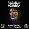 Fantasy (Perfect Kombo Remix) - Single