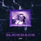 Slickback - Bayker lyrics